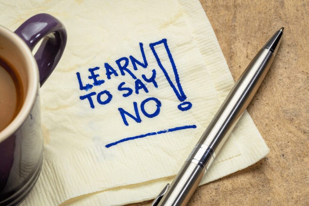 learn to say no